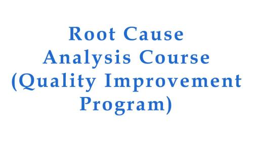Root-Cause-Analysis-Course-Quality-Improvement-Program
